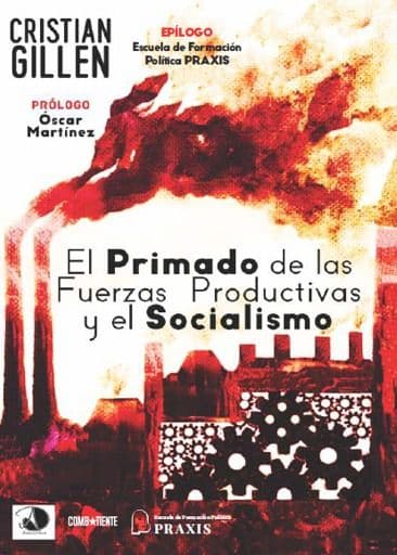 cover of El primado de las fuerzas productivas y el socialismo